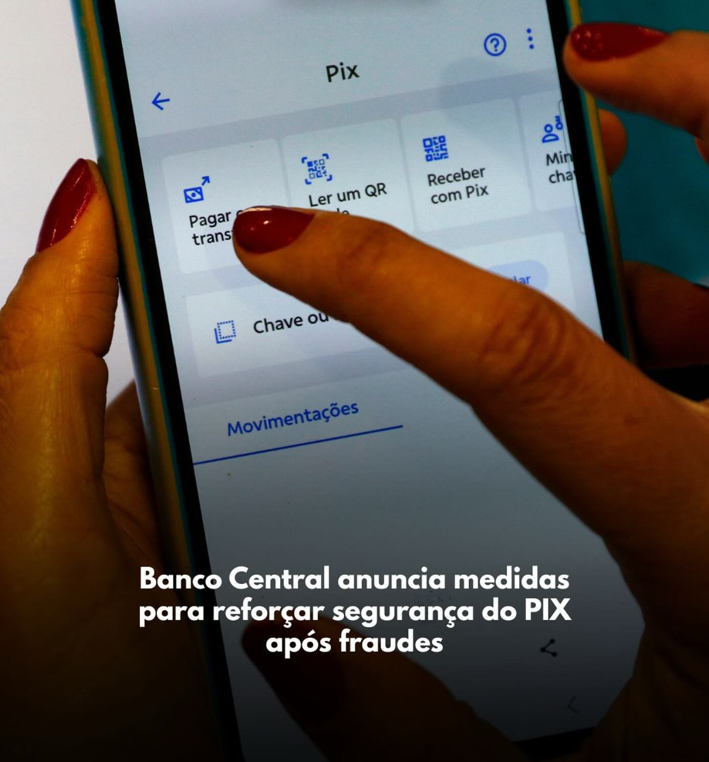 BC aprimora mecanismo do Pix para devolução de recursos em caso de fraude