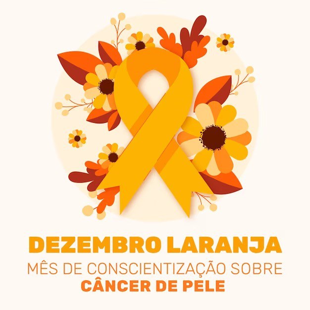 DEZEMBRO LARANJA - CONTRA O CÂNCER DE PELE